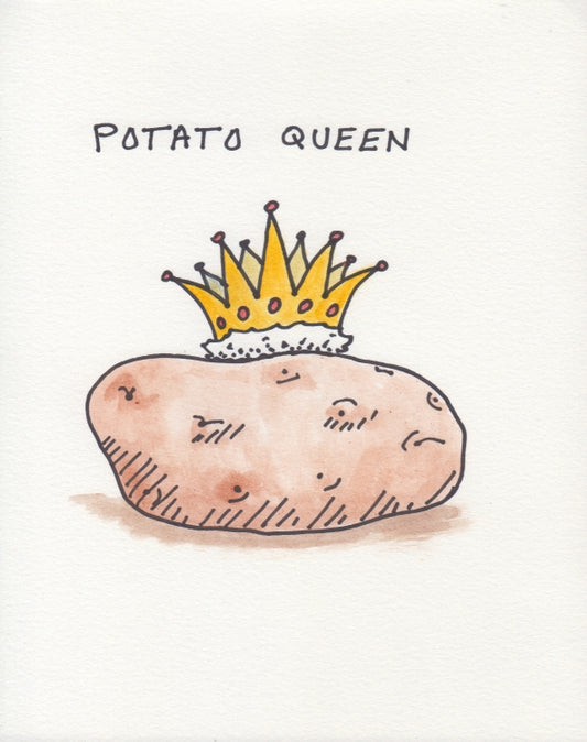 #4 (Potato Queen)
